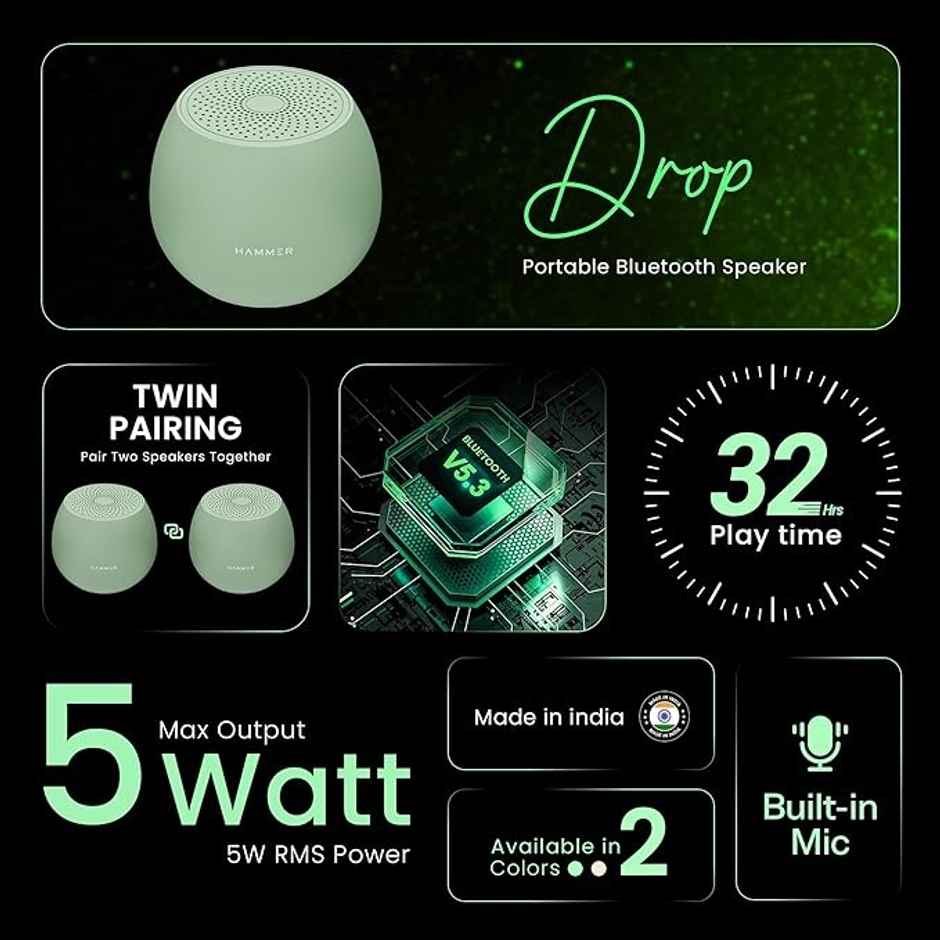 Hammer Drop 5W Bluetooth Indoor Speaker With Twin Pairing| 100H Standby Time| 52Mm Drivers | Green