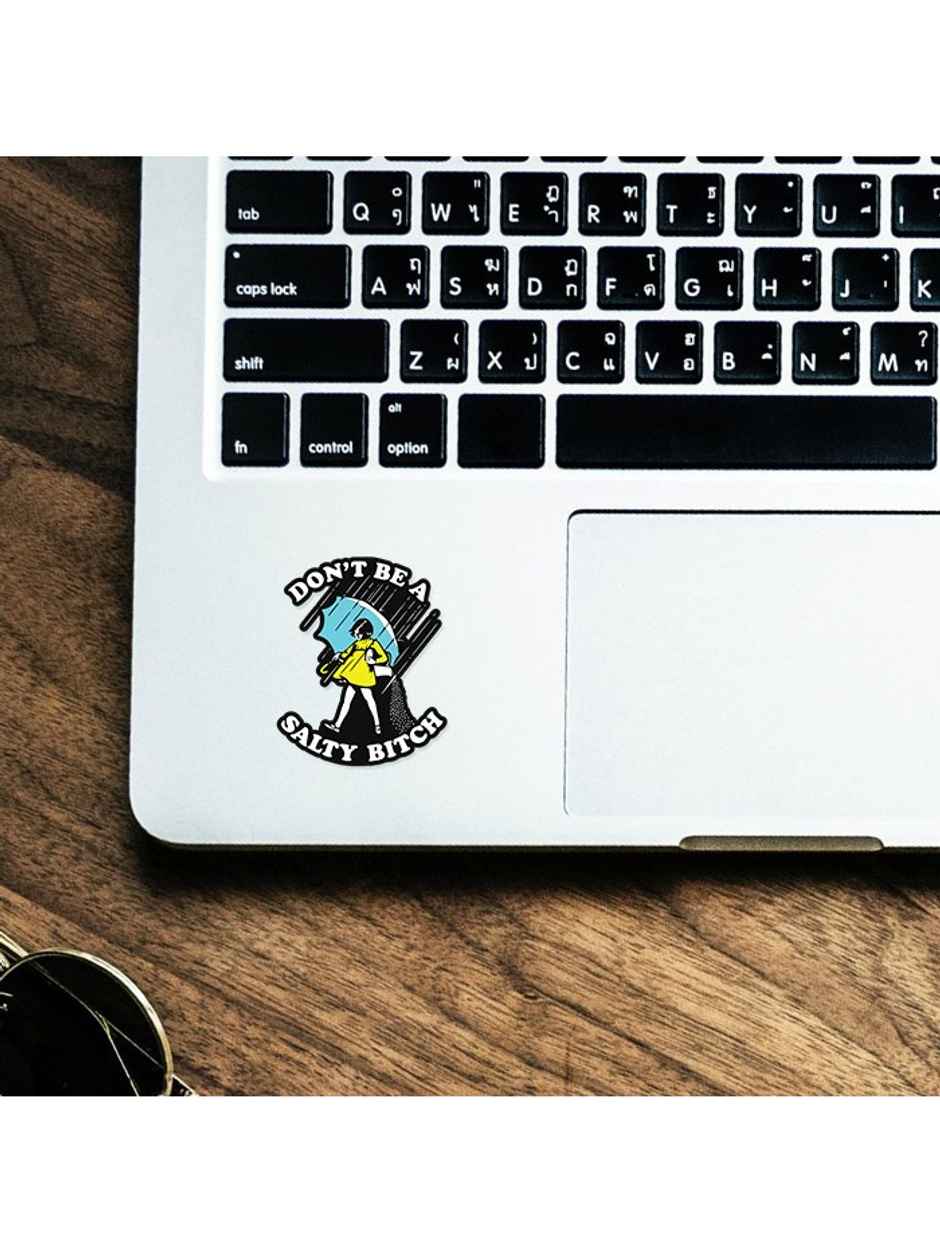 House of Festivals Don't Be a SaLitery Bitch - Sticker