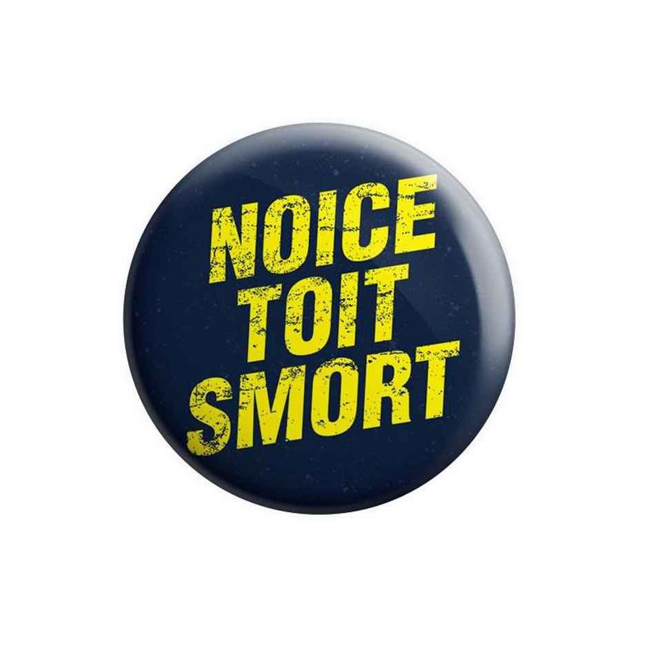House Of Festivals Noice Toit Smort - Badge