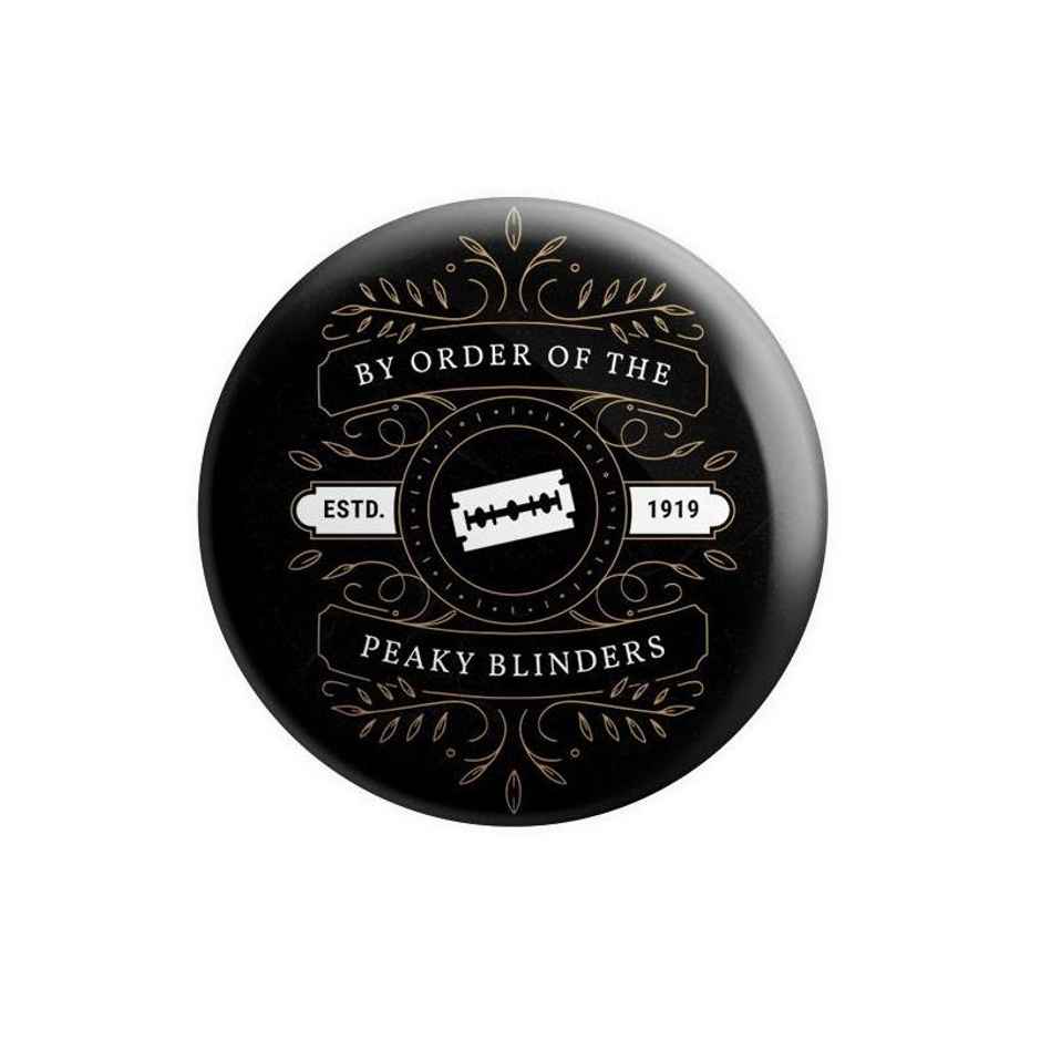 House Of Festivals Peaky Blinders- By Order - Badge
