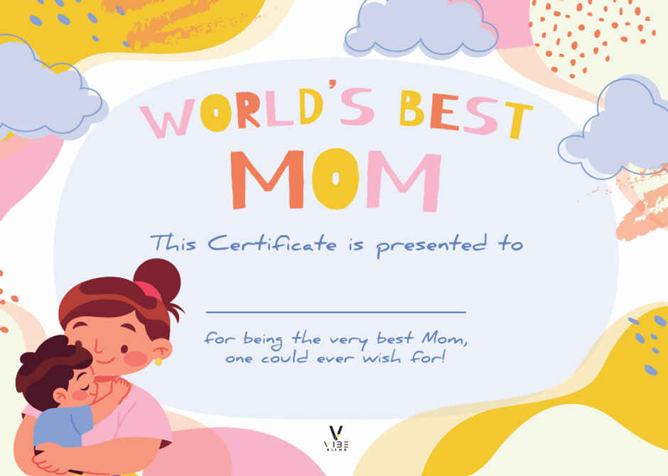 World's Best Mom Certificate | Vibebling