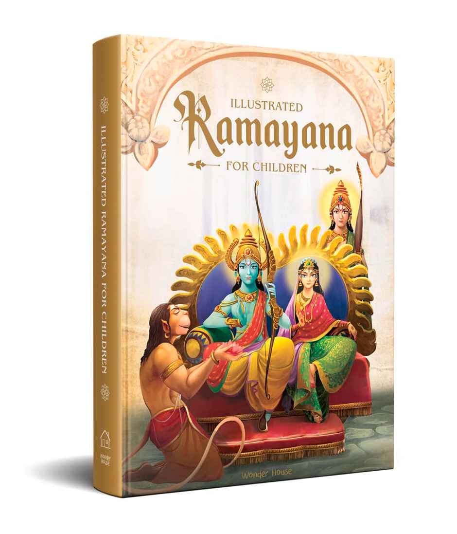 Illustrated Ramayana for Children Immortal Epic of India (Deluxe Edition)