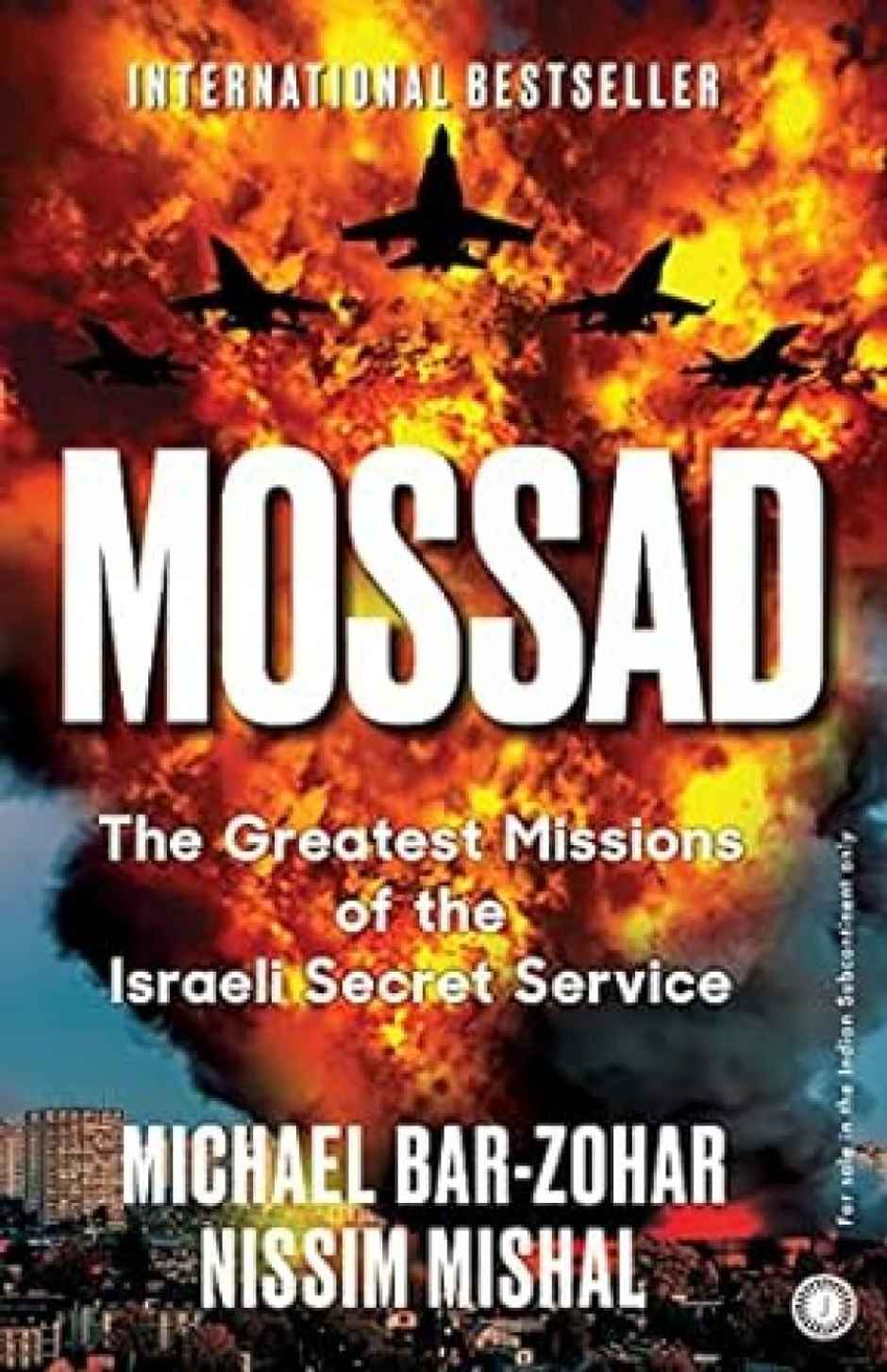 Mossad | The Greatest missions of the Israeli secret service