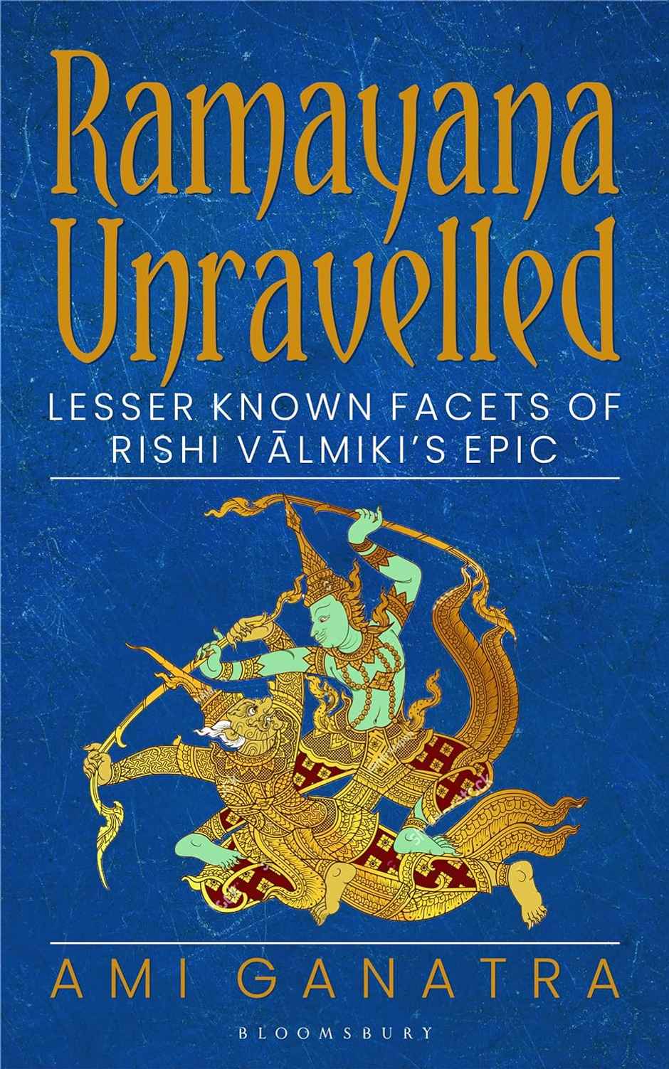 Ramayana Unravelled
