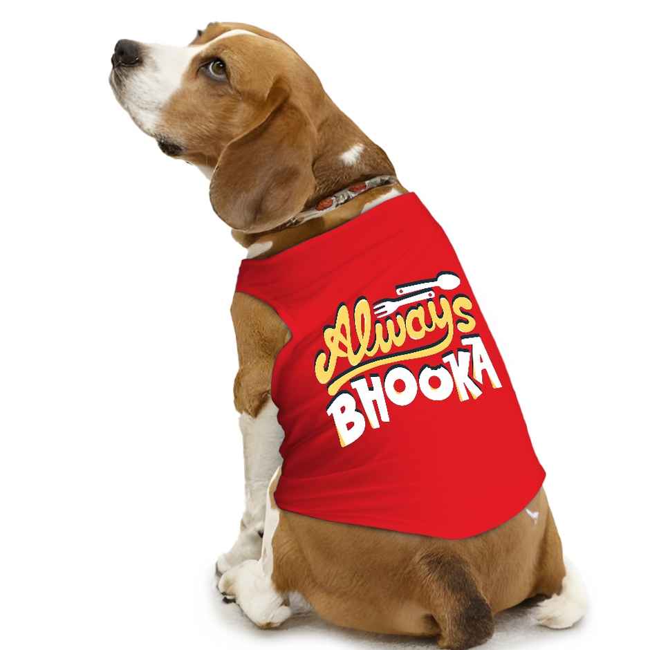 PawsIndia Sleeveless Printed Dog T-Shirt - Always Bhooka | L - Red