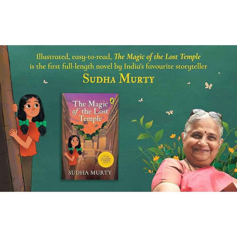 The Magic Of The Lost Temple Illustrated, Easy To Read And Much Loved Novel Sudha Murty Age 8-12