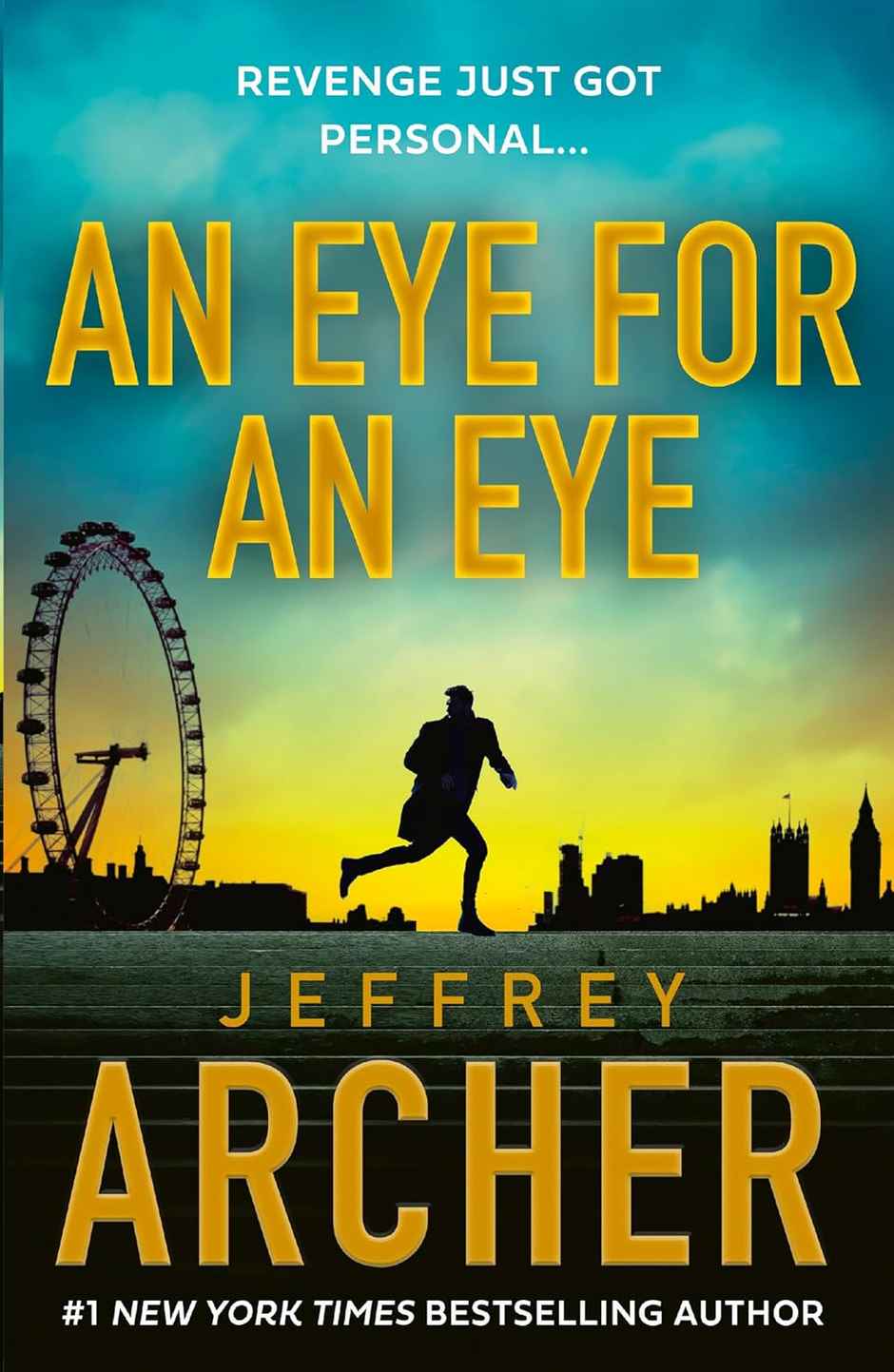 An Eye For An Eye- The Gripping New William Warwick Crime Thriller