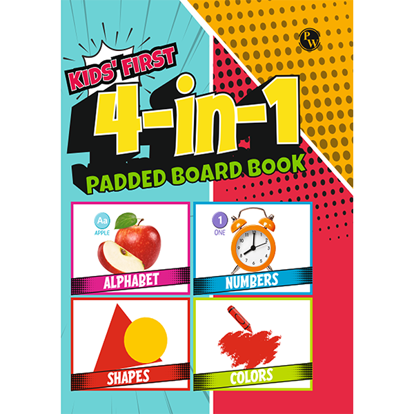 Kids' First 4 In 1 Board Book L Colors, Shapes, Alphabet, Numbers L Early Learning