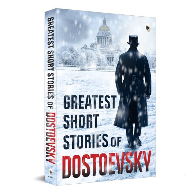 Greatest Short Stories Of Dostoevsky