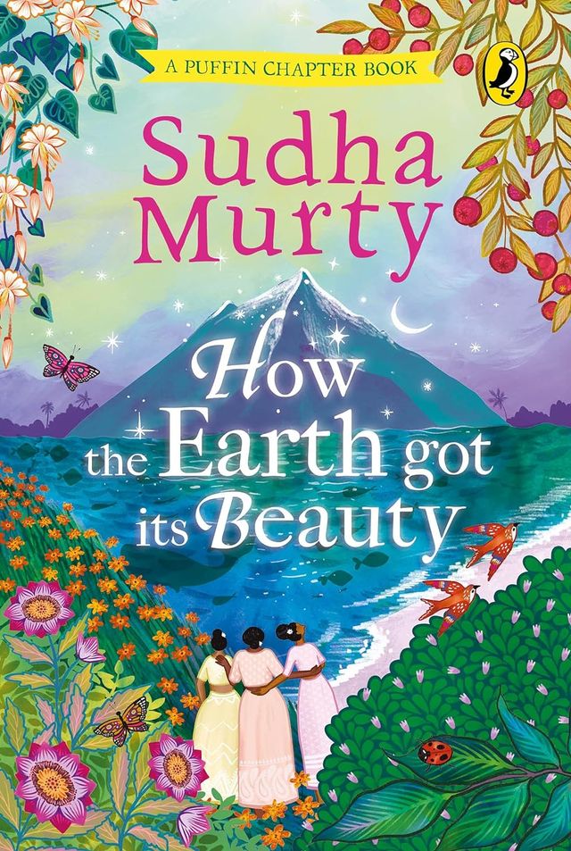 How The Earth Got Its Beauty by Sudha Murty