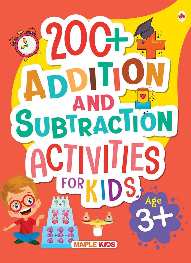 Math Activity Book for Kids - 200+ Addition and Subtraction for Age 3+ Years