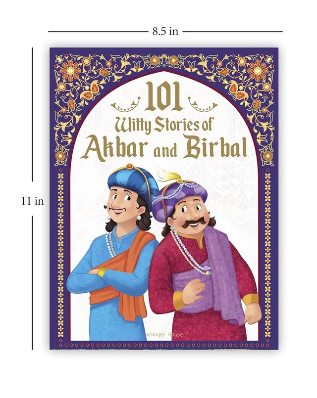 101 Witty Stories Of Akbar And Birbal - Collection Of Humorous Stories For Kids