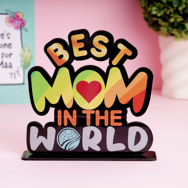 Oye Happy Best Mom Ever Table Top