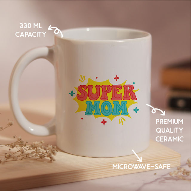 Oye Happy Super Mom Mug