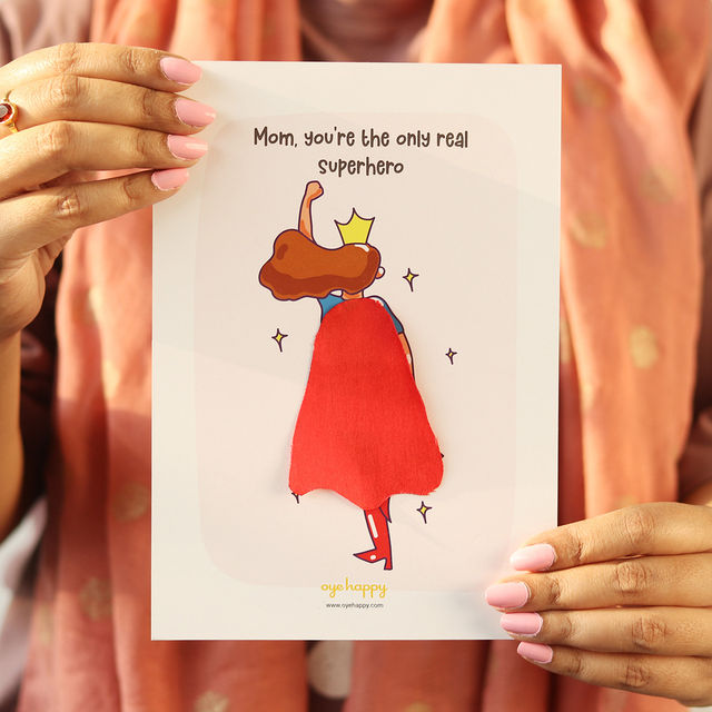 Oye Happy Supermom Cape Card