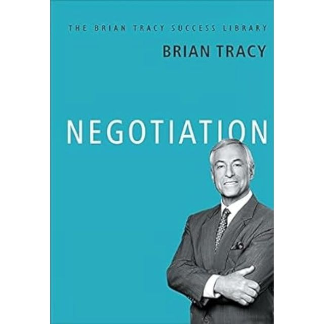 Negotiation- the Brian Tracy Success Library | English