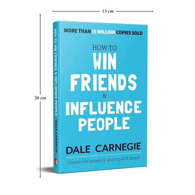 How to Win Friends and Influence People | Dale Carnegie