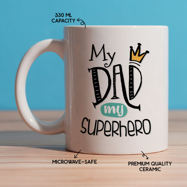 Happy Mail My Dad My Superhero Mug
