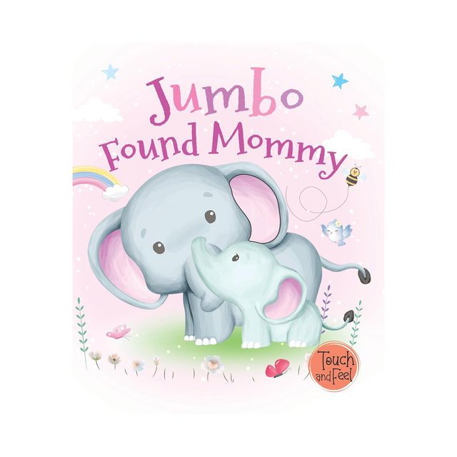 Jumbo Found Mommy - Touch and Feel