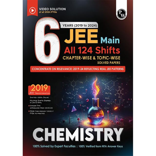 JEE Main 6 Yrs Chemistry Previous Yrs Solved Papers Chapterwise & Topicwise PYQs for 2025