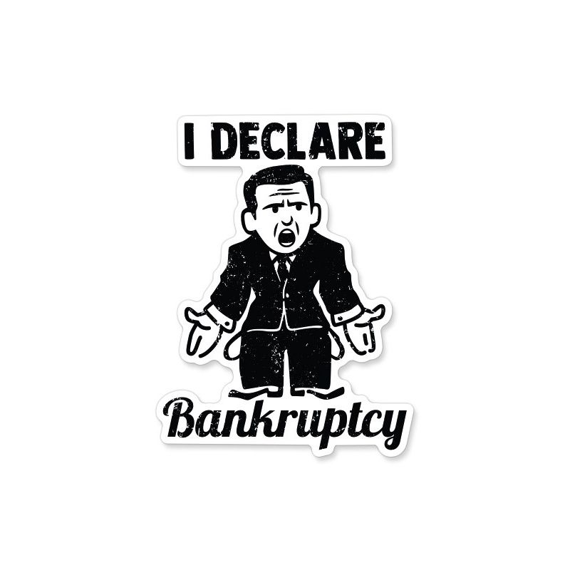 House of Festivals I Declare Bankruptcy - Sticker