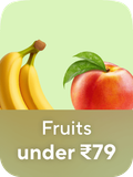 Fruits under 79