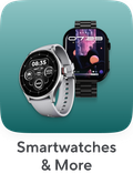 Smartwatches & More