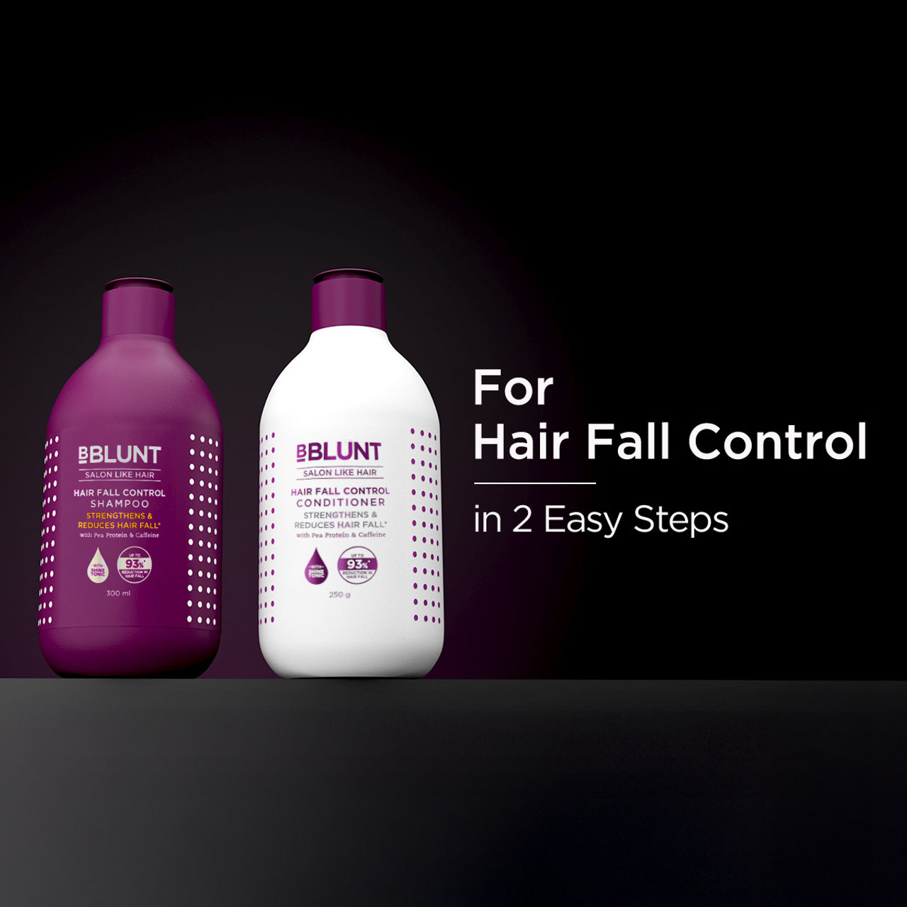 Bblunt Hair Fall Control Combo for Stronger Hair with Pea Protein & Caffeine:Shampoo 300ml & Conditioner 250g Combo