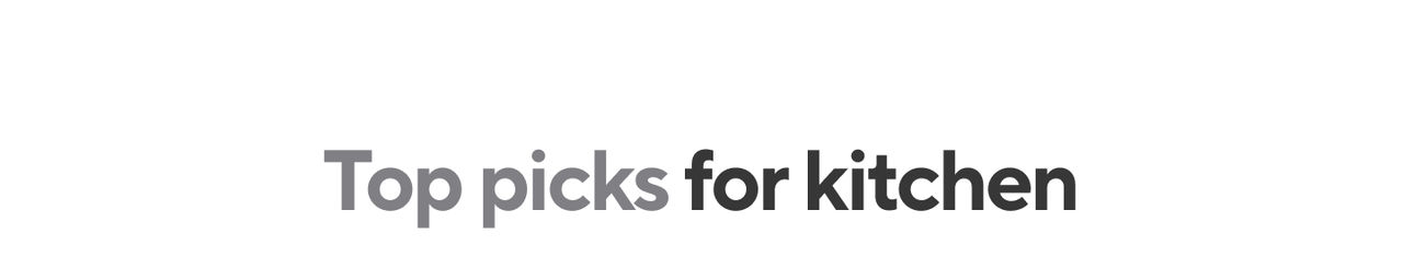 Top picks for kitchen.png