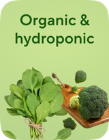 Organic & hydroponic