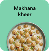 Makhana kheer