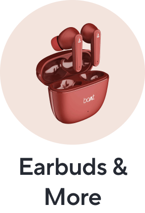 Earbuds & More