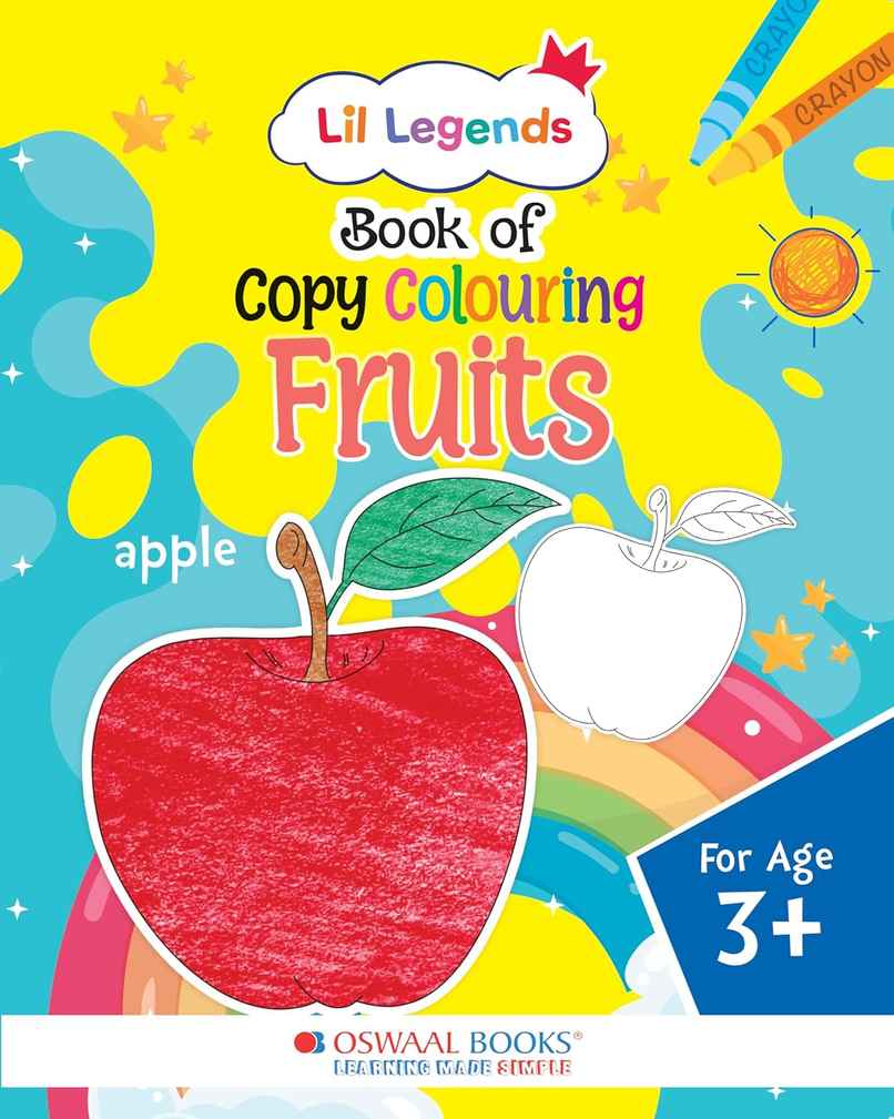 Oswaal Books Lil Legends Book Of Copy Colouring For Kids | Learn About Fruits | Age 3 +