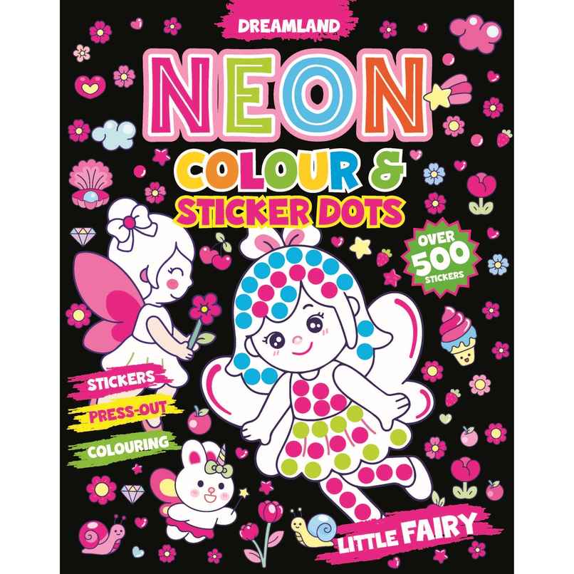 Dreamland Little Fairy Neon Colour and Sticker Dots Book | Over 500 Stickers