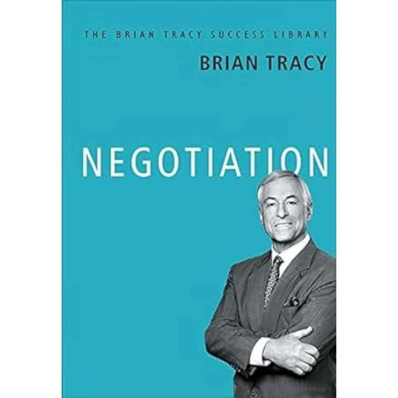 Negotiation- the Brian Tracy Success Library | English