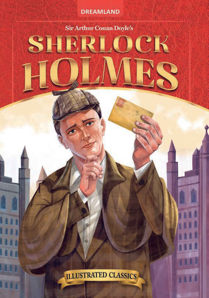 Sherlock Holmes-Illustrated Abridged Classics For Children With Practice Questions|Abridged Stories