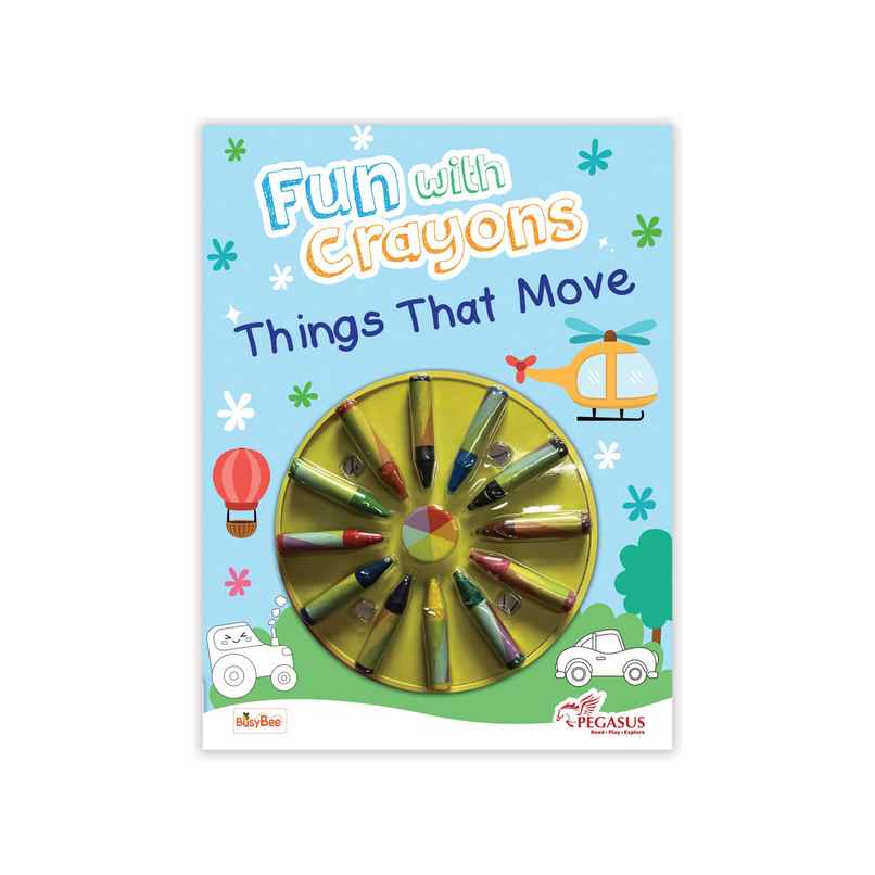 Pegasus Books Fun With Crayons | Things That Move