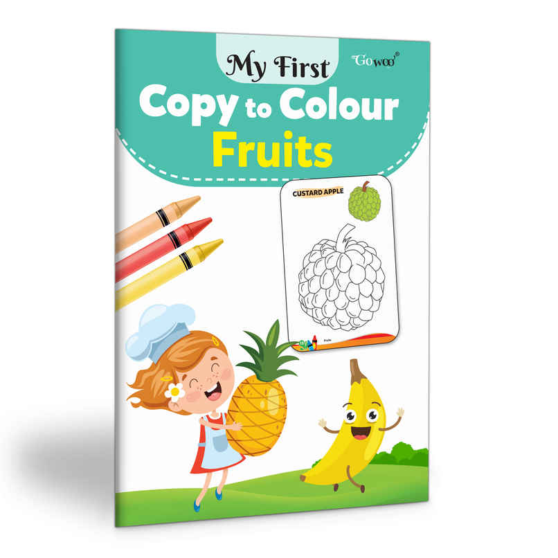 My First Copy To Colour - Fruits | Beginner Colouring Book | Colouring Book for Toddlers