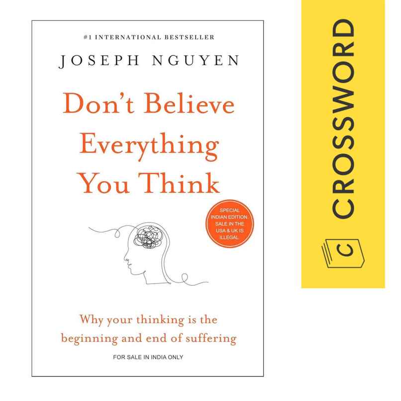 Don�T Believe Everything You Think
