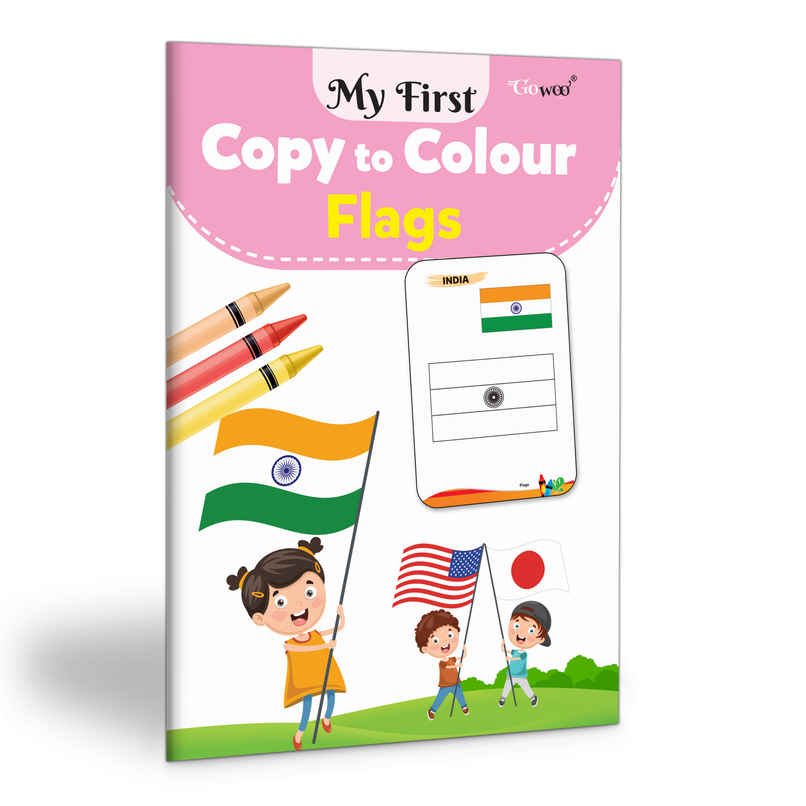 My First Copy To Colour - Flags | Educational Colouring Book | Early Learning Colouring Book