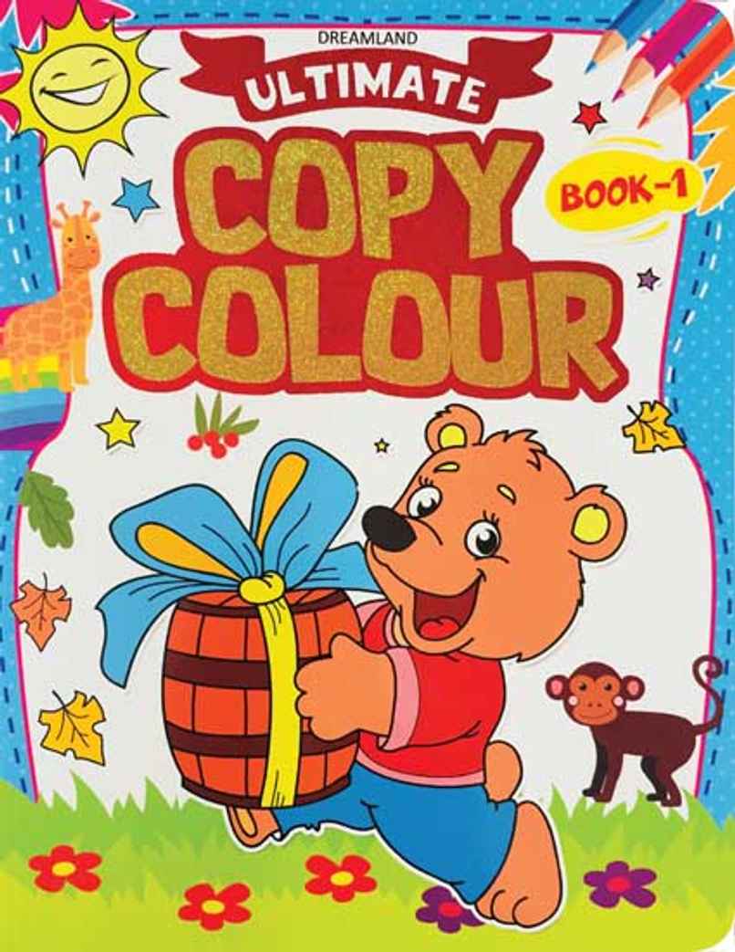 Dreamalnd Ultimate Copy Colour Book 1 For Kids Ages 2-6 Fun Jumbo Size Coloring Book With 80 Pages