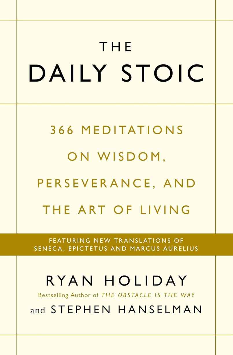 The Daily Stoic The Daily Stoic