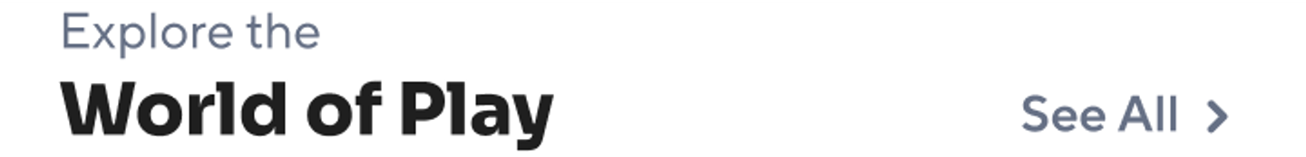 explore the world of play.png